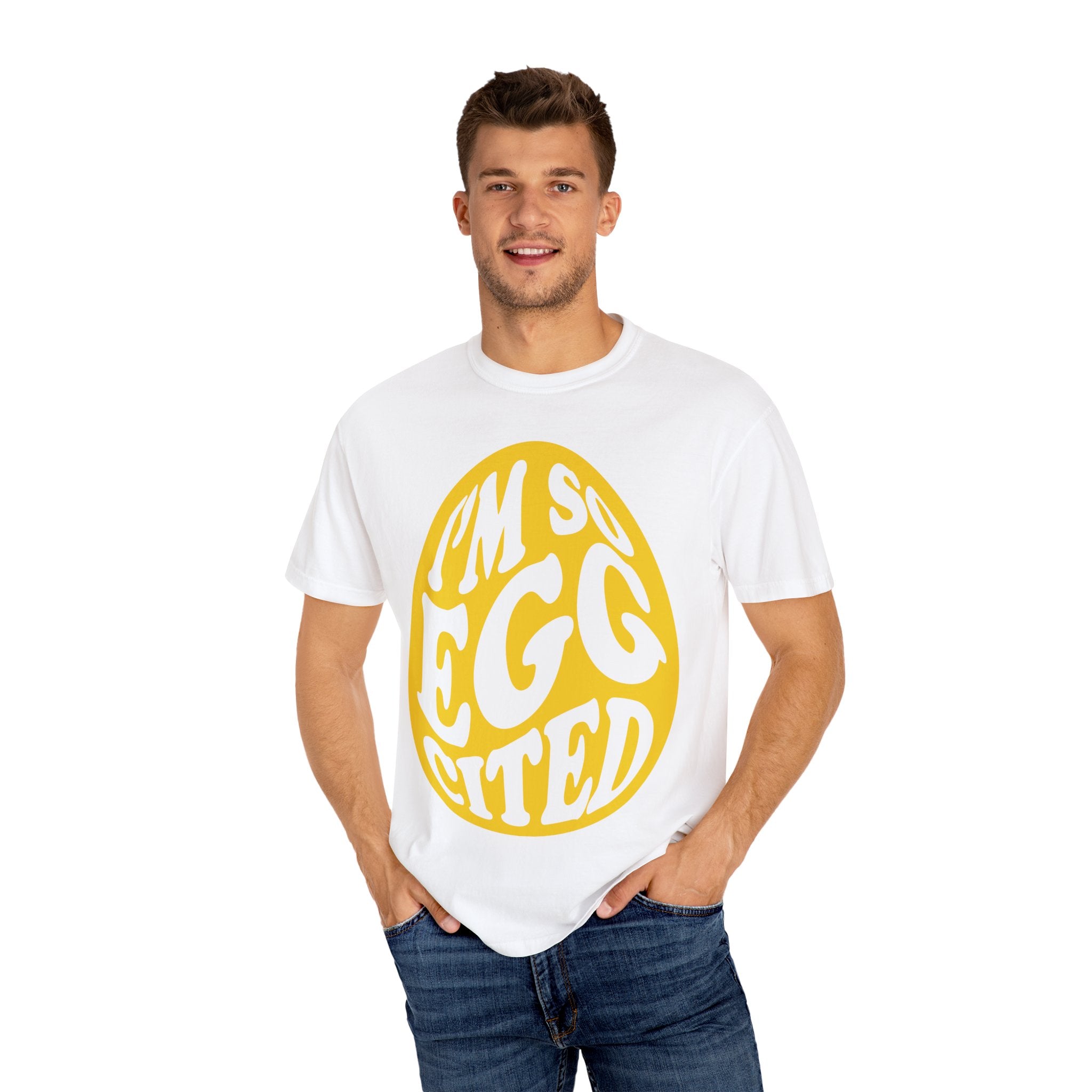 Unisex 'I'm So Egg-cited' Garment-Dyed T-Shirt - Perfect for Easter & Spring Celebrations