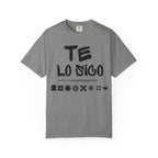 Unisex Garment-Dyed T-Shirt with 'Te Lo Único' Design, Casual Wear, Gift for Friends, Soft Cotton Tee, Comfortable Everyday Use