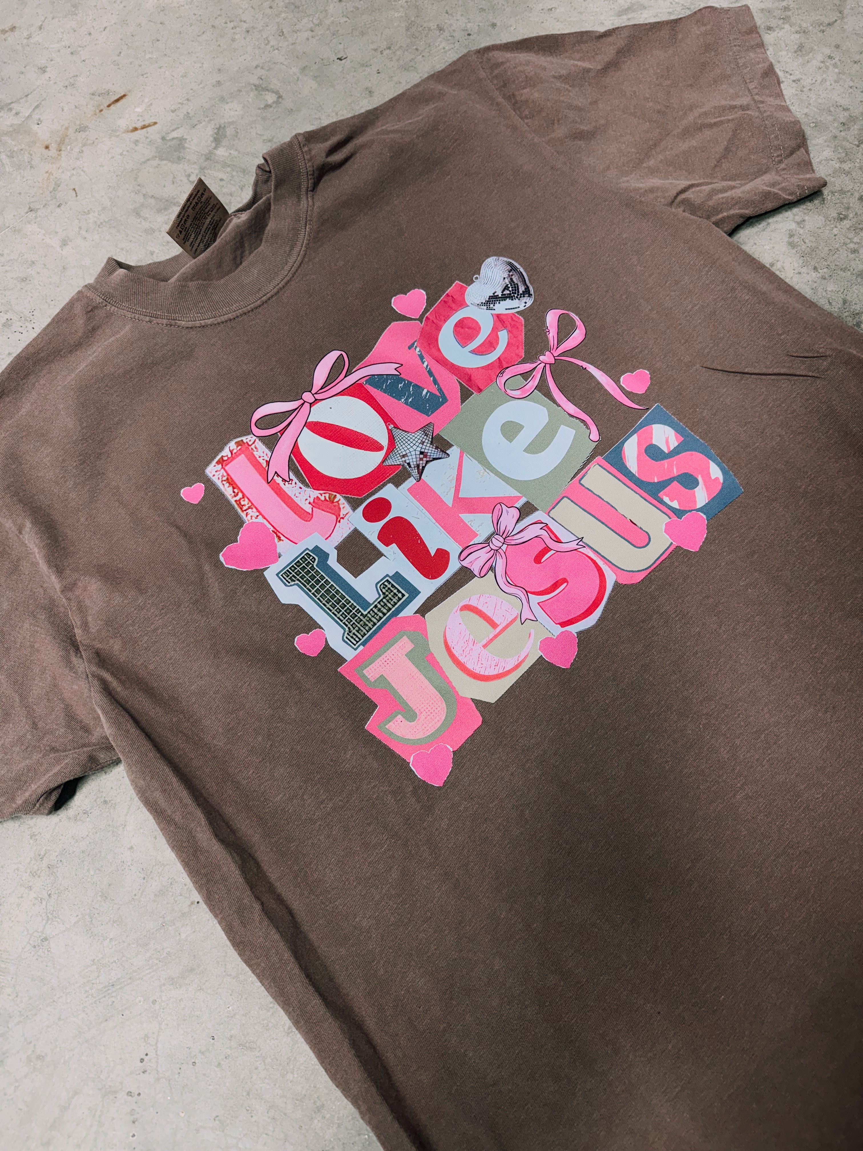 Love like Jesus comfort color tee