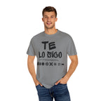 Unisex Garment-Dyed T-Shirt with 'Te Lo Único' Design, Casual Wear, Gift for Friends, Soft Cotton Tee, Comfortable Everyday Use
