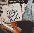 I'm on a work trip for Jesus tee or sweatshirt