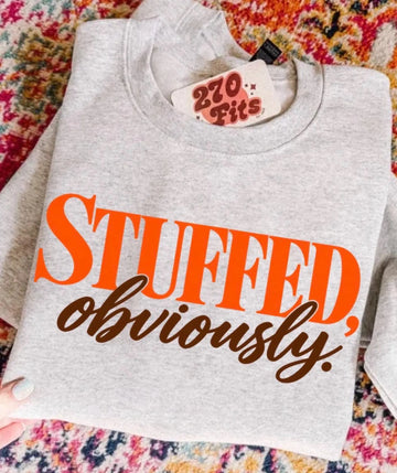 Stuffed, Obviously ash Gildan crewneck front print